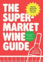 Supermarket Wine Guide: Which bargain bottle to buy