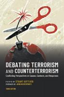 Debating Terrorism and Counterterrorism: Conflicting Perspectives on Causes, Contexts, and Responses 3rd edition
