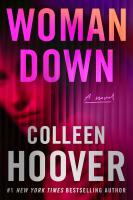 Woman Down: A Novel