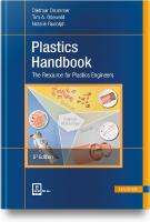 Plastics Handbook: The Resource for Plastics Engineers 6th Edition