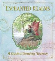 Enchanted Realms - A Guided Drawing Journey: An Interactive Sketchbook to Create Characters, Creatures, and Places of  Dark Romance - With 50plus prompts and art to spark your&nbsp;creativity