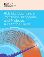 Risk Management in Portfolios, Programs, and Projects: A Practice Guide: A Practice Guide