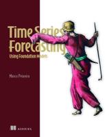Time Series Forecasting Using Foundation Models