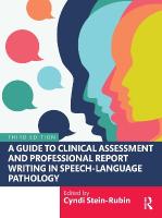 Guide to Clinical Assessment and Professional Report Writing in  Speech-Language Pathology 3rd edition