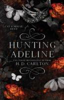 Hunting Adeline International Edition: Cat & Mouse Duet International