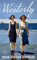 Westerly: A Novel