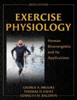 Exercise Physiology: Human Bioenergetics and Its Applications Sixth Edition