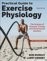 Practical Guide to Exercise Physiology: The Science of Exercise Training and Performance Nutrition Third Edition