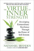 Virtue of Inner Strength: Developing Extraordinary Resilience through the Power of Self-Esteem
