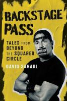 Backstage Pass: Tales from Beyond the Squared Circle Not for Online