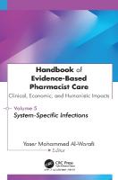 Handbook of Evidence-Based Pharmacist Care: Clinical, Economic, and  Humanistic Impacts: Volume 5: System-Specific Infections