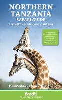 Northern Tanzania: Serengeti, Kilimanjaro, Zanzibar 5th Revised edition