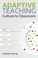 Adaptive Teaching: Culture to the classroom