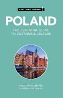Poland - Culture Smart!: The Essential Guide to Customs & Culture Revised edition