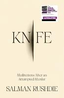 Knife: Meditations After an Attempted Murder