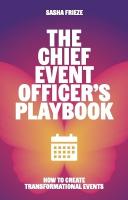 Chief Event Officers Playbook: How to create transformational events