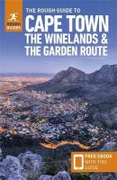 Rough Guide to Cape Town, the Winelands & the Garden Route: Travel Guide  with eBook 7th Revised edition