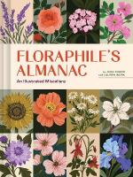 Floraphile's Almanac: An Illustrated Miscellany