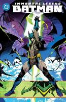 Immortal Legend Batman