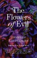 Flowers of Evil: The Definitive English Language Edition Bilingual facing page edition