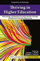 Thriving in Higher Education: Uncovering Institutional Counter-Stories through Abolitionist Feminist  Mentoring