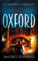 Oxford: A Cardwell Chronicle