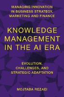 Knowledge Management in the AI Era: Evolution, Challenges, and Strategic Adaptation