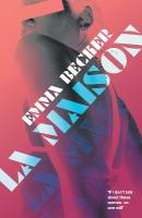 La Maison: Inside a Berlin Brothel: A Literary Novel of Sex Work, Identity, and Survival