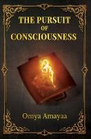 Pursuit Of Consciousness