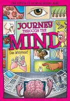 Journey Through the Mind: Unlocking the Brain's Secrets, One Thought at a Time