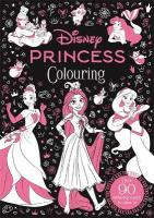Disney: Princess Colouring: Intricate and magical designs for the ultimate screen-free mindfulness  activity