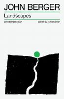 Landscapes: John Berger on Art Paperback original