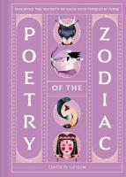 Poetry of the Zodiac: Discover the secrets of each sign through verse