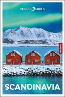 Insight Guides Scandinavia: Travel Guide with eBook 6th Revised edition