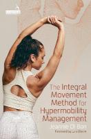 Integral Movement Method for Hypermobility Management Illustrated edition