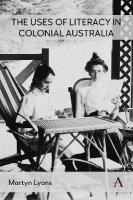 Uses of Literacy in Colonial Australia