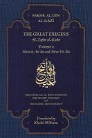 Great Exegesis: Volume II: Surat al-Anam and Surat Ya-Sin