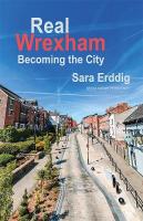 Real Wrexham: Becoming the City