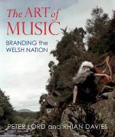 Art of Music: Branding the Welsh Nation