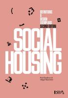 Social Housing: Definitions and New Design Exemplars 2nd edition