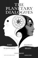 Planetary Dialogues