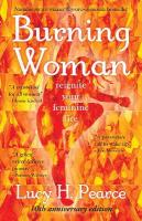 Burning Woman: Reignite Your Feminine Fire (10th Anniversary Edition) 2nd Revised edition