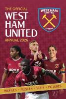 West Ham United FC Official Annual 2026