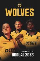 Wolverhampton Wanderers FC Official Annual 2026