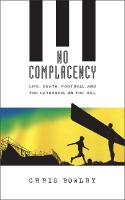 No Complacency: Death, Football and the Cathedral on the Hill