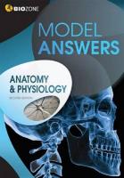 Anatomy & Physiology Model Answers 2nd edition