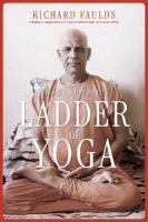 Swami Kripalus Ladder of Yoga