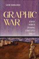 Graphic War: Jewish Women Drawing Contested Spaces