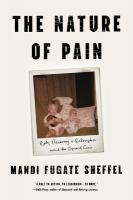 Nature of Pain: Roots, Recovery, and Redemption amid the Opioid Crisis