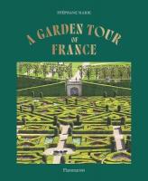 Garden Tour of France